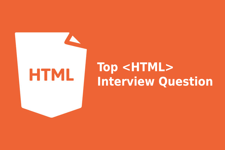 HTML Interview Questions