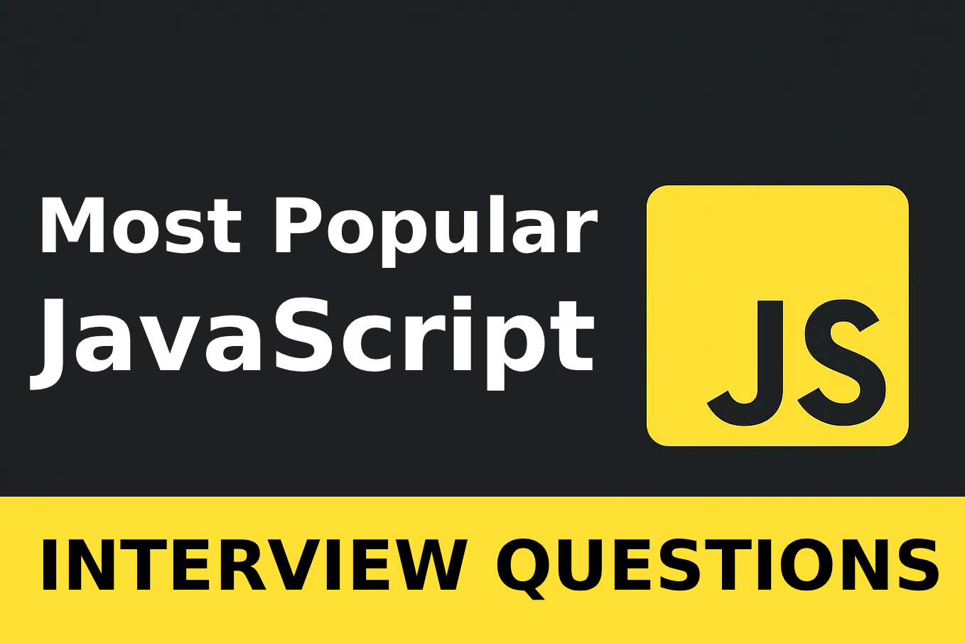 Javascript Interview Questions